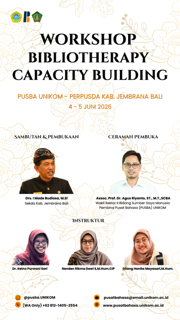 Pusat Bahasa UNIKOM x PERPUSDA Kab. Jembrana, Bali – Workshop Bibliotherapy Capacity Building